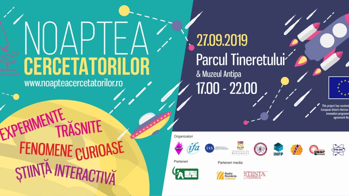Noaptea Cercetatorilor 2019