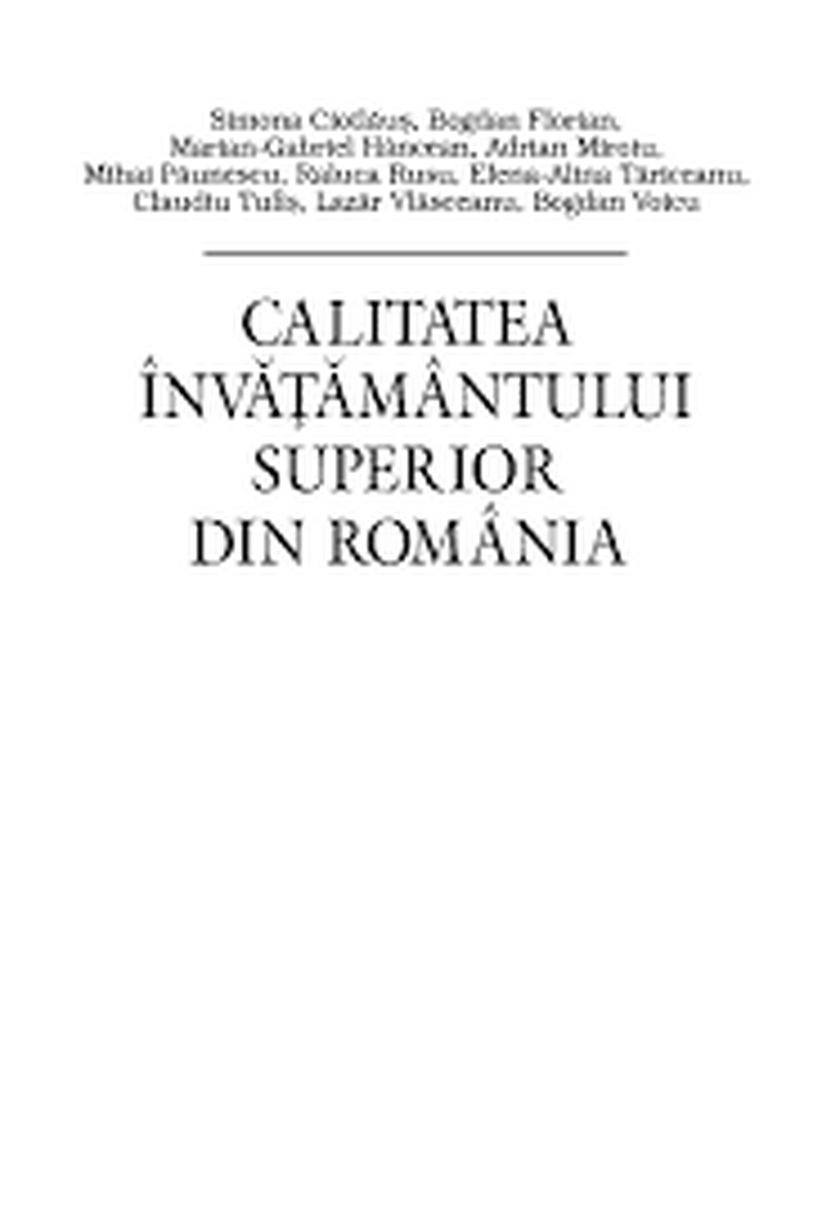 Conferinţa naţională dedicată viitorului învăţământului superior din România, denumită „Învăţământul superior din România, competitiv în noul Spaţiu European al Educaţiei”