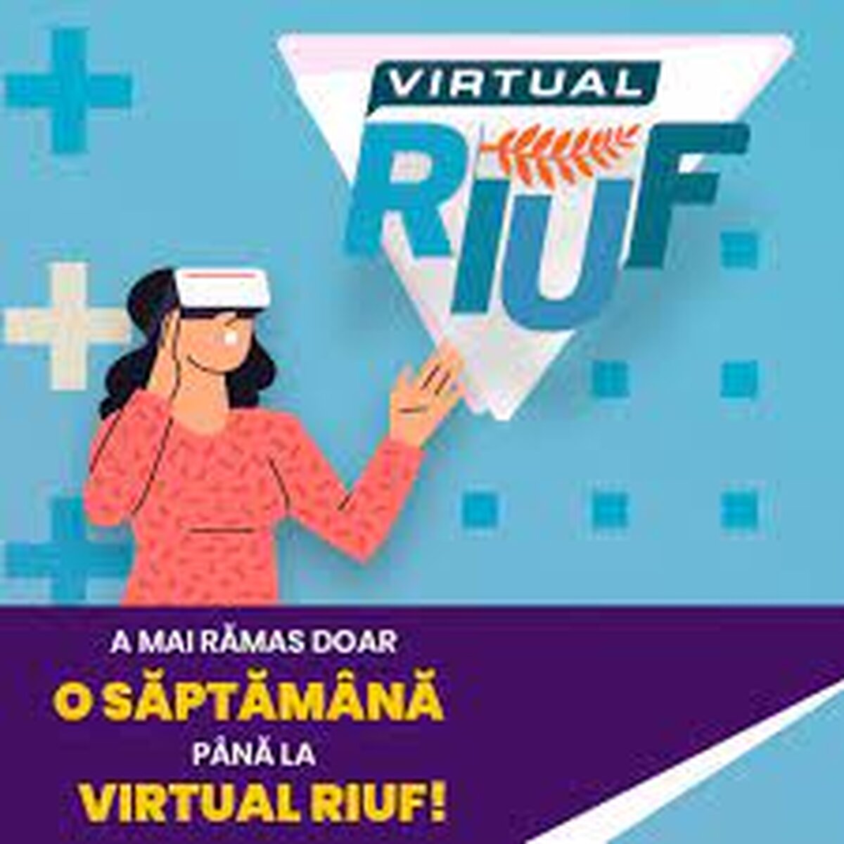 Tinerii români decid pentru viitorul lor, în cadrul evenimentului Virtual RIUF