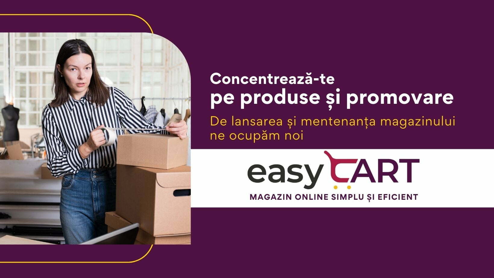 Dezvoltă-ți afacerea și în mediul online cu easyCart