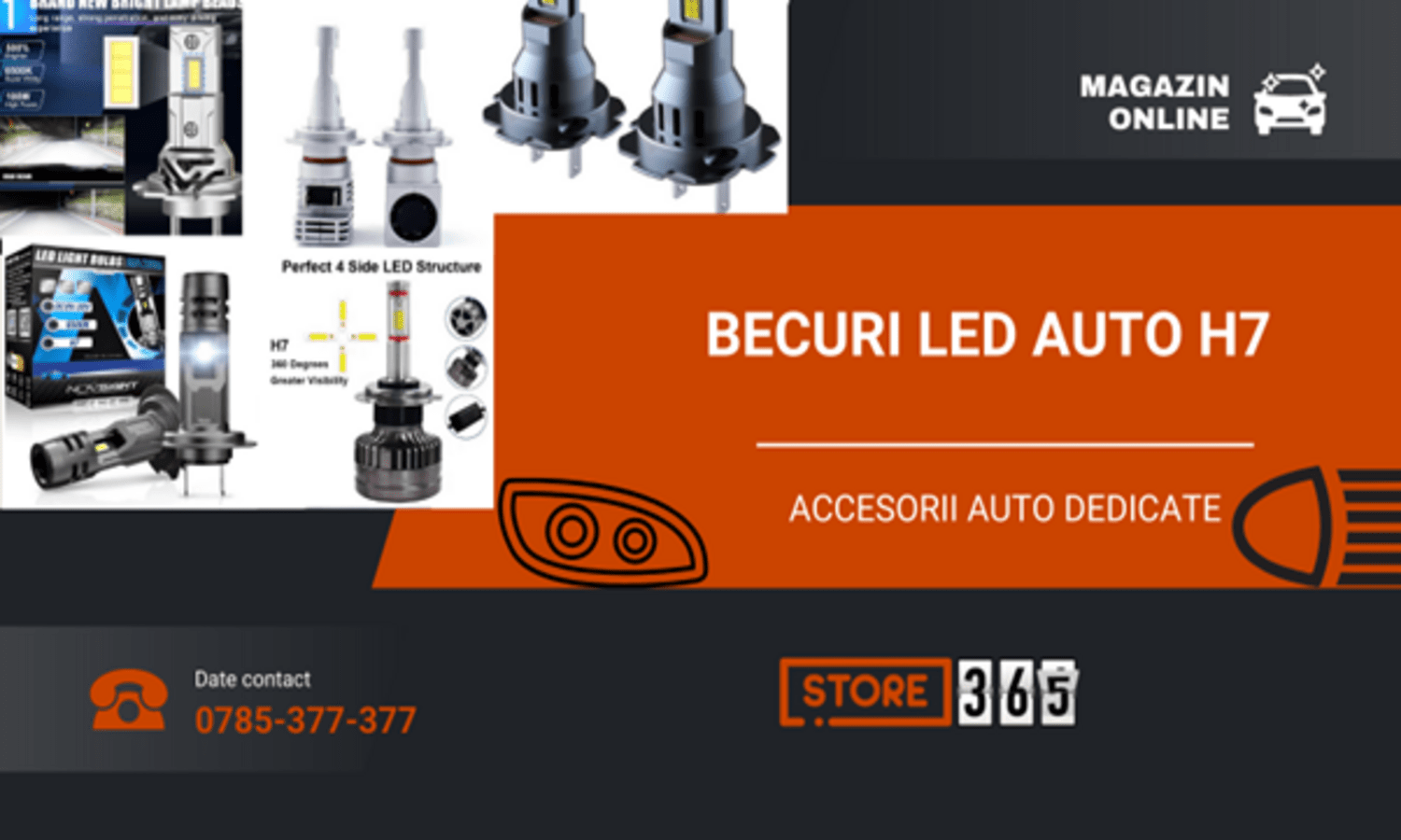 Accesorii Auto de Top? Alege Store365.ro – Becurile LED Auto H7 si multe altele te asteapta!