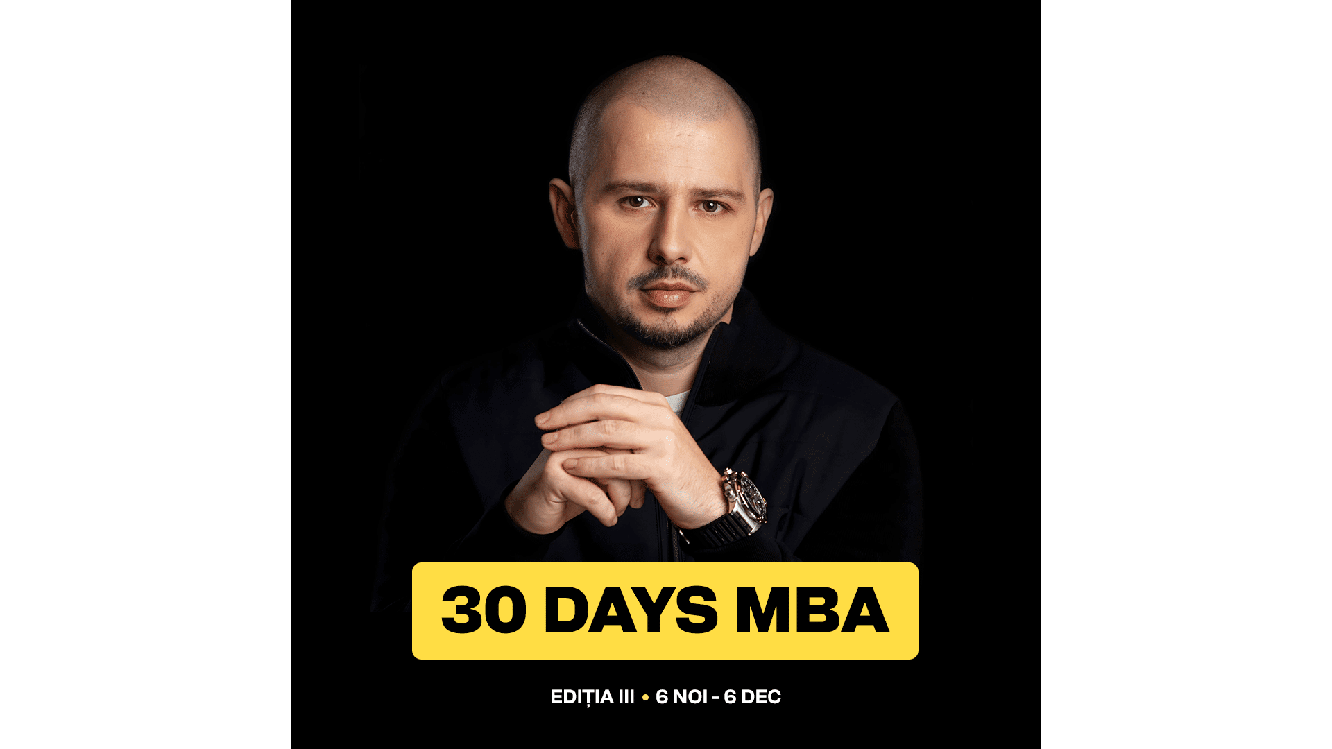 Răzvan Căzănescu susține 30 Days MBA (ediția III) – Între 6 Noiembrie și 6 Decembrie – Peste 10,000 de companii au participat la primele două ediții