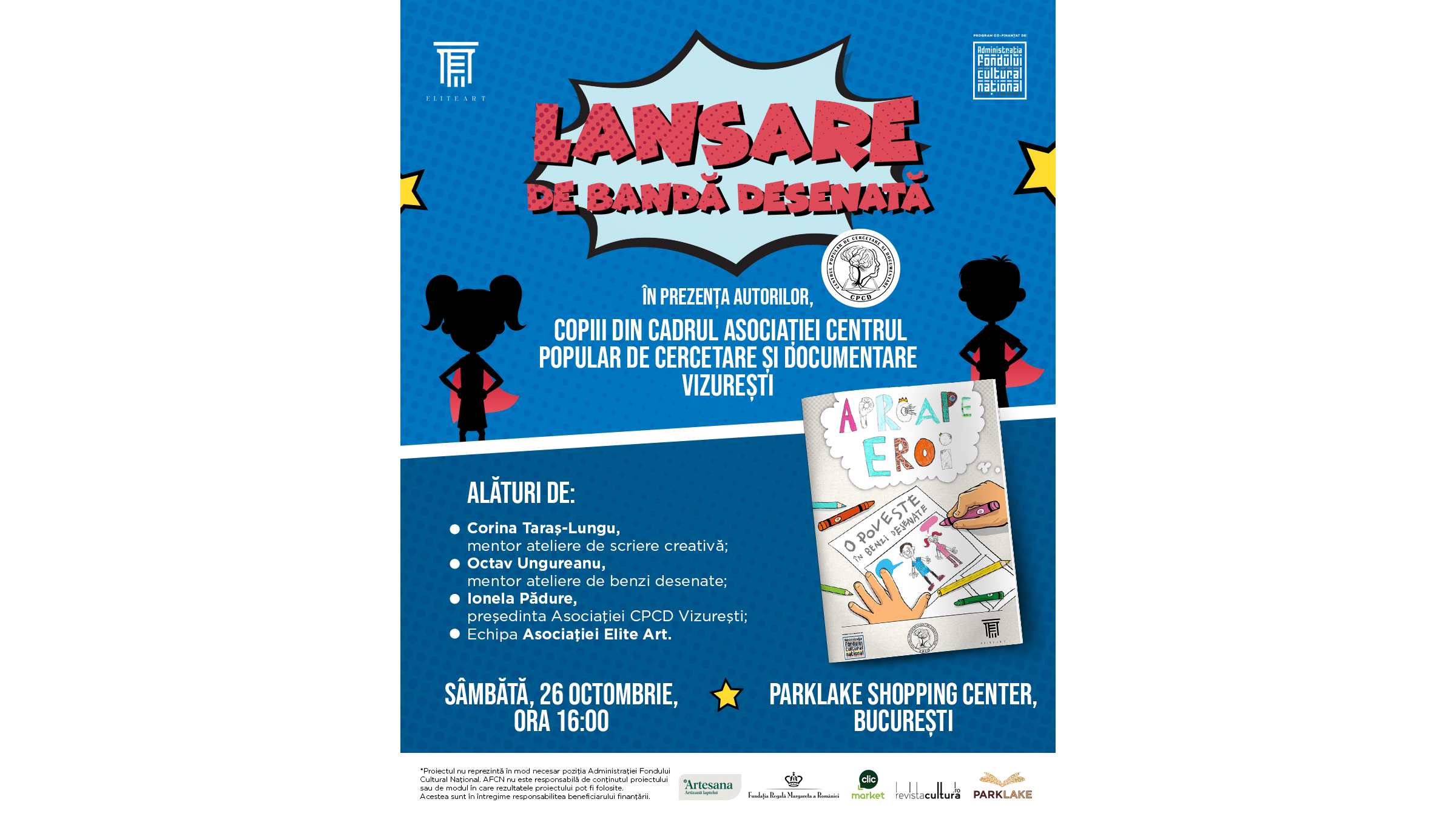 Asociația Elite Art lansează, în cadrul ParkLake Shopping Center, banda desenată „Aproape Eroi”