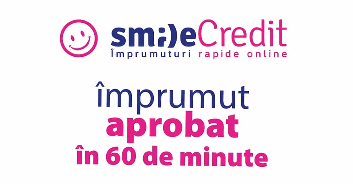 Ce condiții trebuie să îndeplinești pentru a obține un credit de la un IFN Poza advertoriale smilecredit 3
