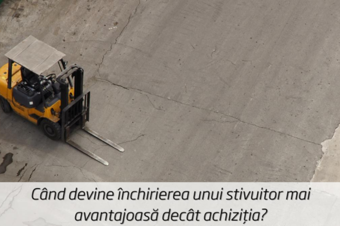 Închirierea unui stivuitor devine mai avantajoasă decât o achiziție a acestuia cand devine inchirierea unui stivuitor mai avantajoasa decat achizitia 939955